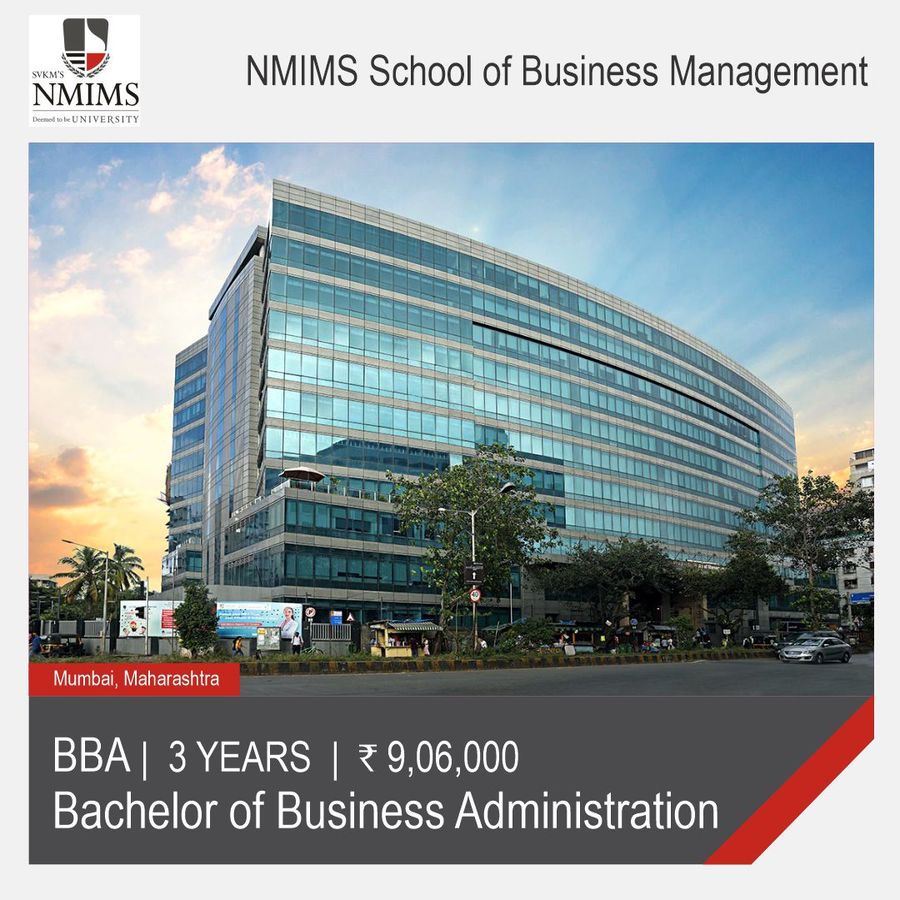 Bachelor of Business Administration [BBA] at NMIMS School of Business Management, Mumbai, Mumbai
